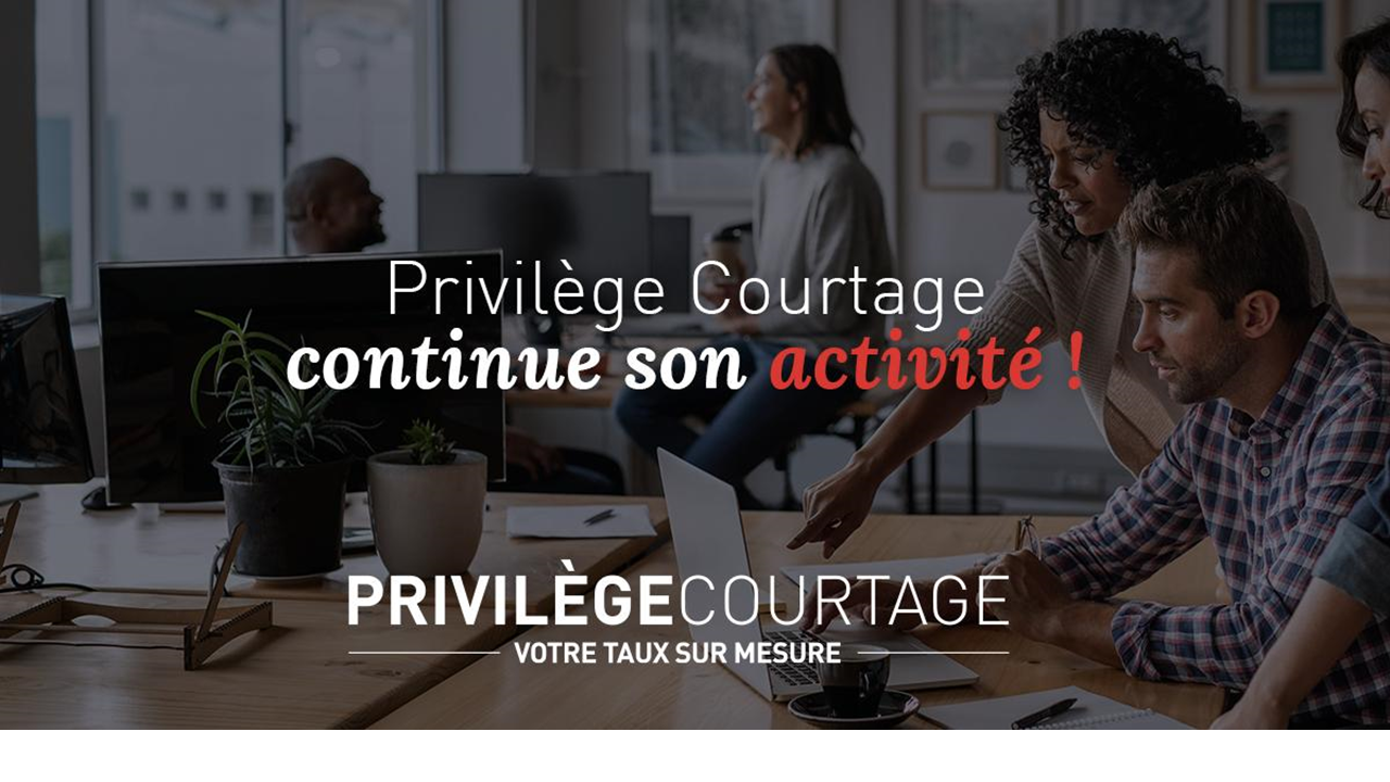 Privilege courtage continue